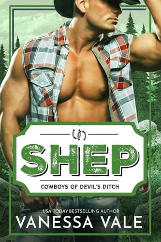 Shep: A Small Town Cowboy Romance (Cowboys of Devil's Ditch Book 7)