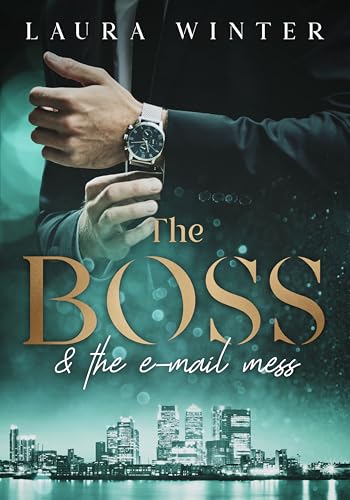 The Boss and the E-Mail mess: London