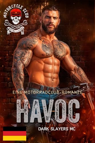 Havoc (Dark Slayers MC, Buch 24): Eine Motorradclub-Romanze (Dark Slayers MC- Deutsch)