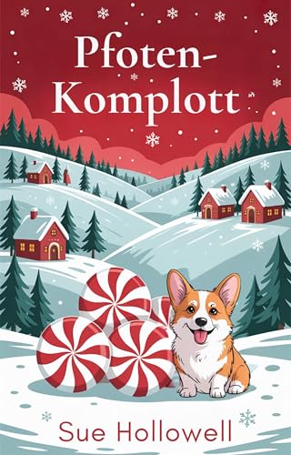 Pfoten-Komplott (Nordstern-Pfoten-Krimis 1)