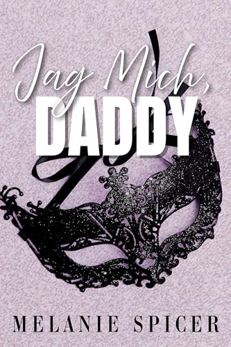 Jag Mich, Daddy: Eine Wilde Jagd zu Halloween