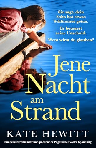 Jene Nacht am Strand: Ein herzzerreißender und packender Pageturner voller Spannung