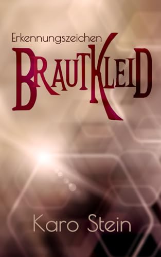 Erkennungszeichen: Brautkleid (Harzreise)
