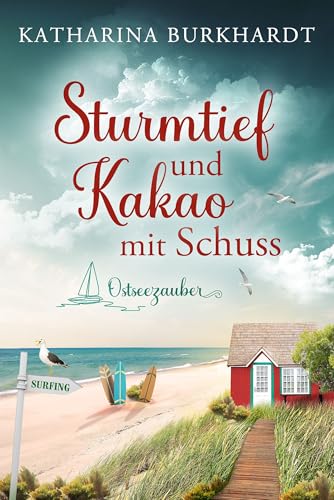 Sturmtief und Kakao mit Schuss: Ostseezauber 2