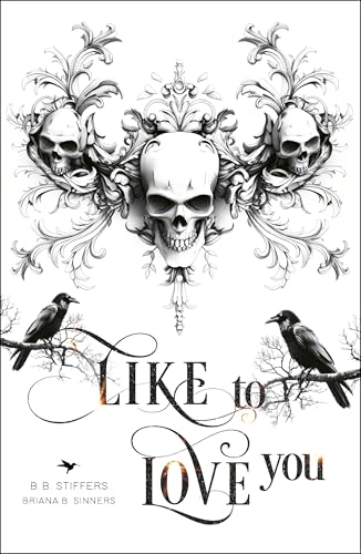 Like to love you (Like to ** Reihe 3)