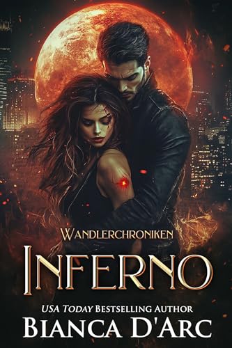 Inferno (Wandlerchroniken 2)