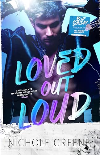 Loved Out Loud (Blue Sunday Series Book 1)