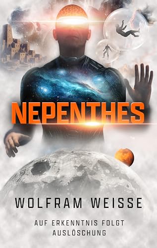 Nepenthes: Auf Erkenntnis folgt Auslöschung