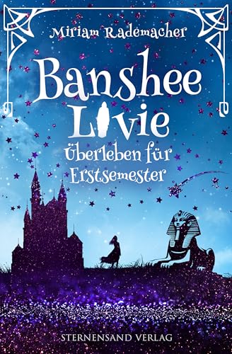 Banshee Livie (Band 11): Überleben für Erstsemester