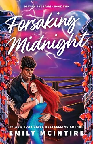 Forsaking Midnight (Defying the Stars Book 2)