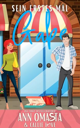 Sein erstes Mal: Gabe: Eine heiße Firefighter Romance über geheime Sehnsucht, verbotene Leidenschaft und ein loderndes Happy End