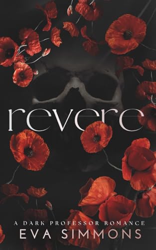 Revere: A Dark Professor Romance (Sigma Sin, Band 4)