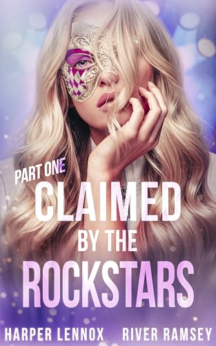 Claimed by the Rockstars: Part One (Fameverse Book 4)