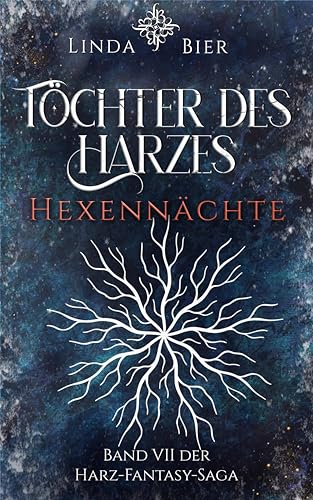 Töchter des Harzes: Hexennächte