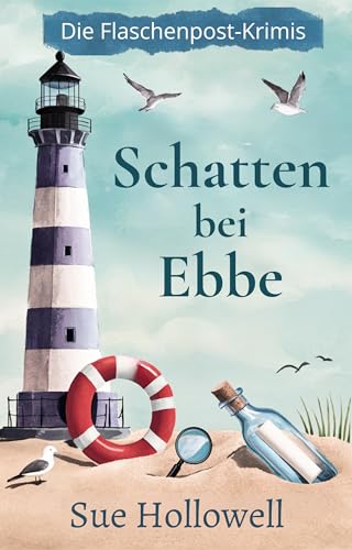 Schatten bei Ebbe (Die Flaschenpost-Krimis 1)