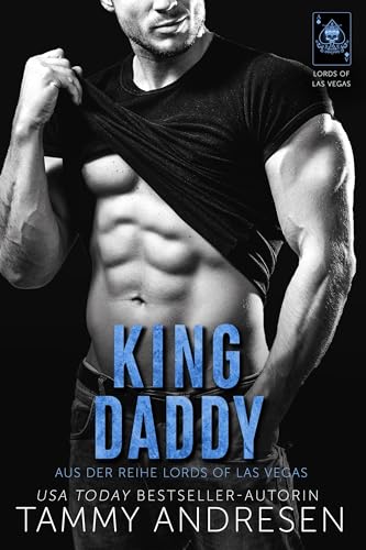 King Daddy (Lords of Las Vegas Reihe)