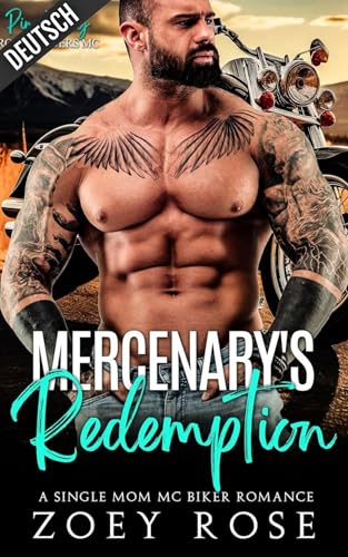 Mercenary's Redemption: A Single Mom MC Biker Romance (Schurke Reiter MC 1)