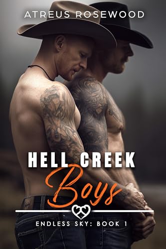 Hell Creek Boys: An MM Enemies to Lovers Cowboy Stepbrother Romance