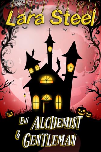 Ein Alchemist & Gentleman (Halloween Love)