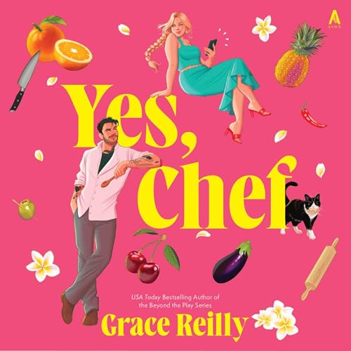 Yes, Chef: A Romance Novel
