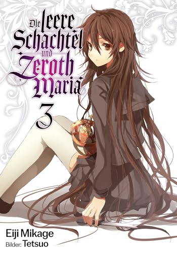 Die leere Schachtel und Zeroth Maria (Light Novel): Band 3