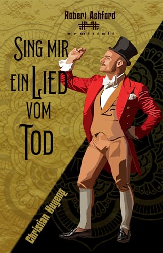 Sing mir ein Lied vom Tod (Robert Ashford ermittelt)