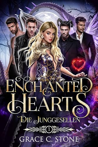 Enchanted Hearts: Die Junggesellen (Elbenlicht-Saga)