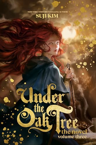 Under the Oak Tree: Volume 3 (The Novel) (Under the Oak Tree - Novel)