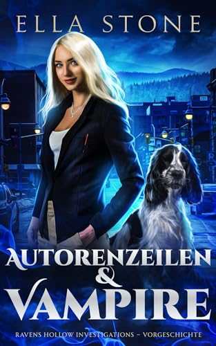 Autorenzeilen und Vampire (Ravens Hollow Investigations – Reihe)