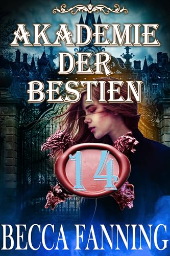 Akademie der Bestien 14: Wandler-Romance
