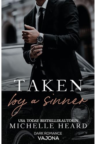 Taken by a Sinner (Priesthood-Reihe 1)
