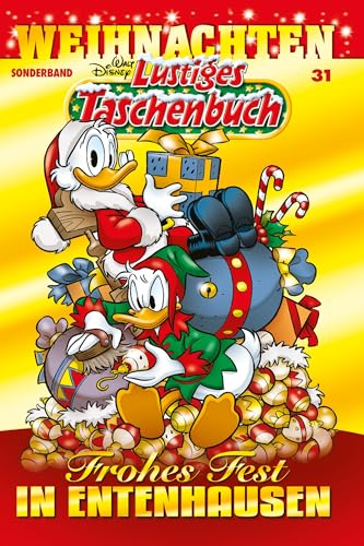 Lustiges Taschenbuch Weihnachten 31: Frohes Fest in Entenhausen