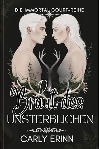Die Braut des Unsterblichen (Die Immortal Court Reihe 1)