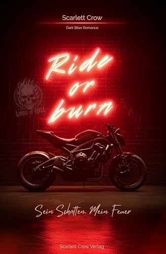 Ride or Burn (Serie)