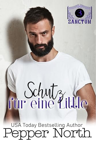 Priscilla – Schutz für eine Little (SANCTUM 3)