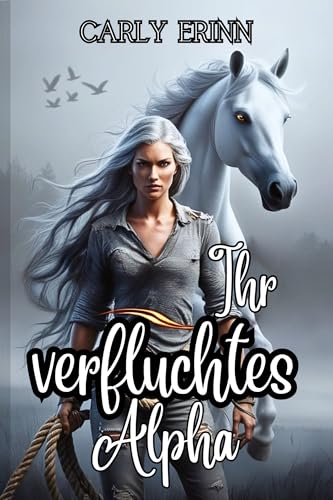 Ihr verfluchtes Alpha: Eine zweite Chance für die Liebe eines Schicksalsgefährten (Die Blood Eclipse-Chroniken)