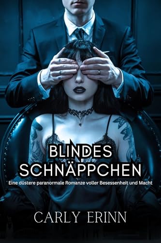 Blindes Schnäppchen: Eine düstere paranormale Romanze voller Besessenheit und Macht (Die Dark Deals-Serie 3)