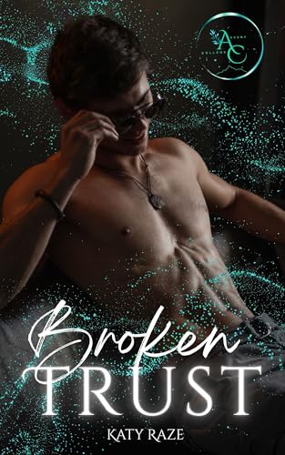 Broken Trust: Gay Romance (Avony College 2)