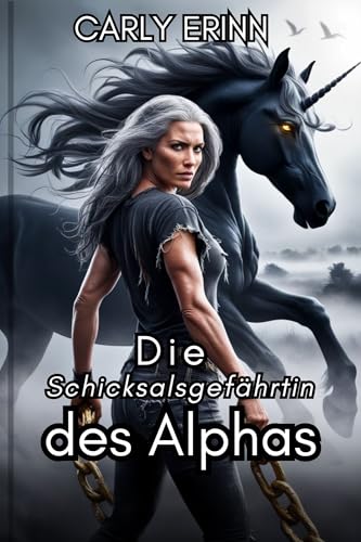 Die Schicksalsgefährtin des Alphas: Eine langsam aufkeimende Fantasy Romanze (Die Blood Eclipse-Chroniken)