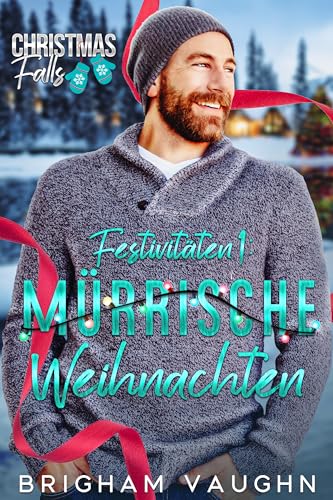 Festivitäten 1: Mürrische Weihnachten