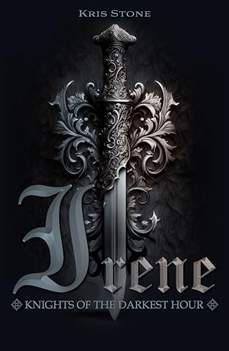Irene: Knights Of The Darkest Hour