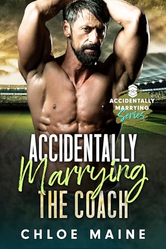 Accidentally Marrying the Coach