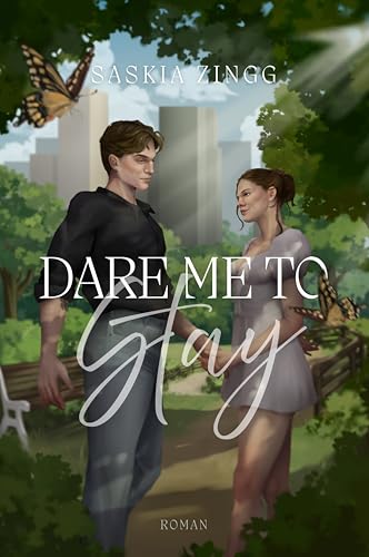 Dare Me To Stay