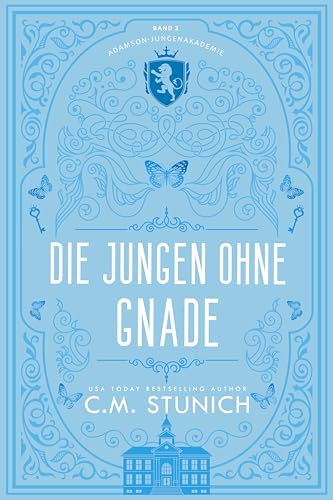 Die Jungen ohne Gnade (Adamson-Jungenakademie 2)