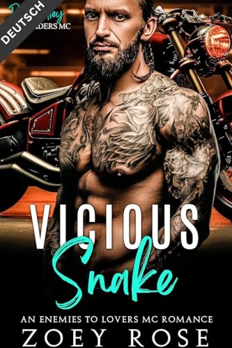 Vicious Snake: An Enemies to Lovers MC Romance (Schurke Reiter MC 5)