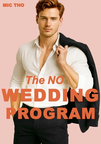 The No Wedding Program (Redmond-Dynastie 5)