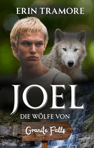 Die Wölfe von Granite Falls - Joel