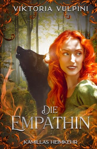 Die Empathin: Kamillas Heimkehr (Die Erwachte Welt)