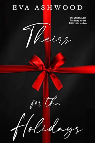 Theirs for the Holidays