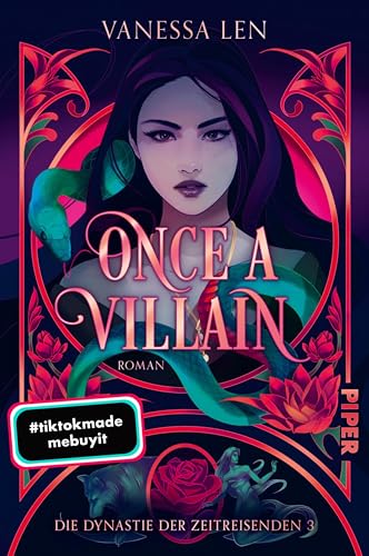 Once a Villain: Roman | Das große Finale der Urban Fantasy Zeitreise-Trilogie (Die Dynastie der Zeitreisenden 3)